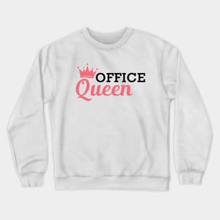 Office Queen Crewneck Sweatshirt